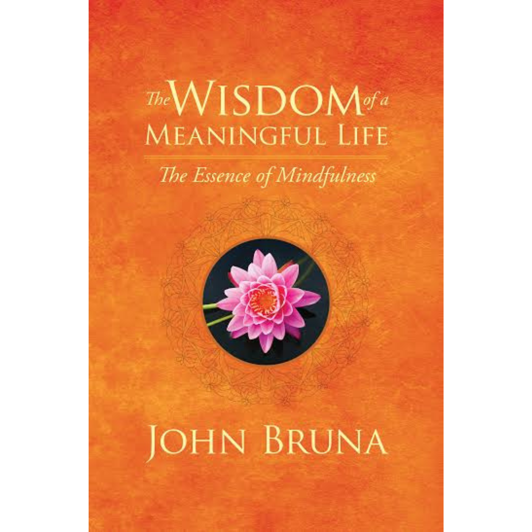 The Wisdom of a Meaningful Life