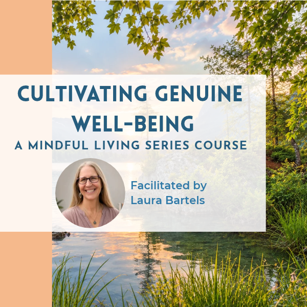 Mindful Living: Cultivating Genuine Well-Being